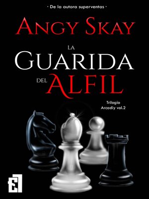 cover image of La guarida del alfil